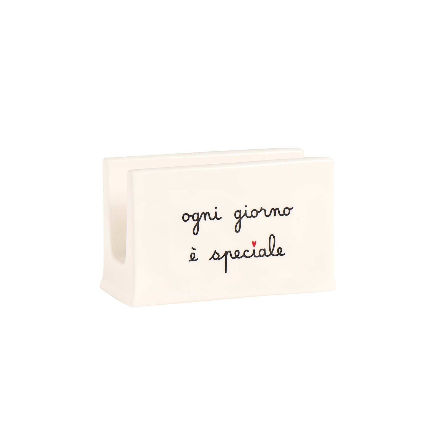 Porta tovaglioli ogni giorno è speciale