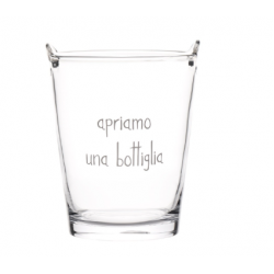 Secchiello portaghiaccio in vetro "Apriamo una bottiglia" Secchiello portaghiaccio in vetro "Apriamo una bottiglia"