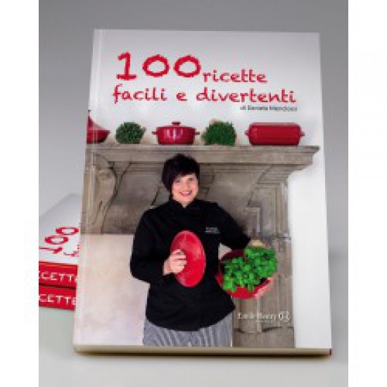 100 ricette facili e veloci Daniela Menclossi